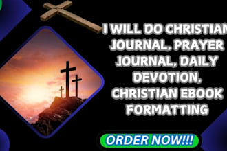 do christian journal, prayer journal, daily devotion, christian ebook formatting