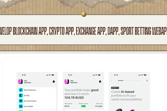 develop blockchain app, crypto app, exchange app, dapp, sport betting webapp