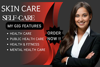 ghostwrite medical health, skin care, self care, mental health, health care