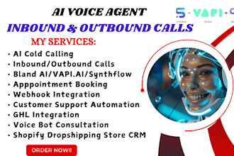 do ai voice agent services for inbound, outbound calls using vapi, and bland ai