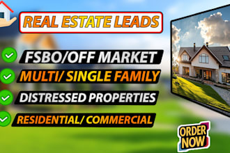 provide distressed property, fsbo, off market, residential, commercial leads