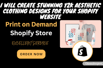 build a high converting y2k fashion shopify store y2k streetwear dropshipping