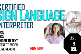 interpret american sign language, british sign language to text or video