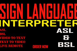 interpret asl or bsl sign language to video or text