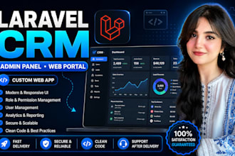 develop a custom laravel crm, admin dashboard or web portal