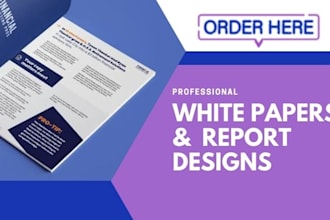 design a professional report or white paper