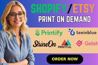 etsy shopify print on demand etsy printful printify shopify pod store teeinblue