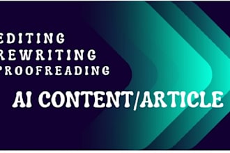 do ai content editing  and rewrite ai content for originality
