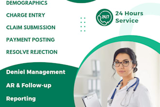 do medical billing, payment posting, deniel management