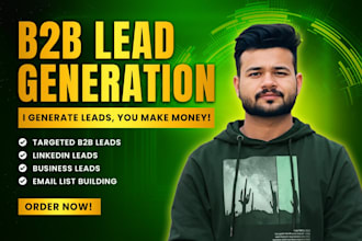 do b2b lead generation, linkedin leads, and email list building
