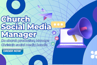 be your christian social media manager christian church promotion