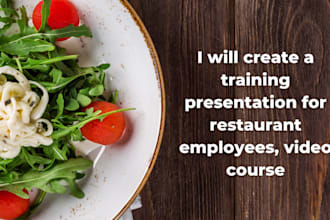create a training presentation for restaurant employees, video course