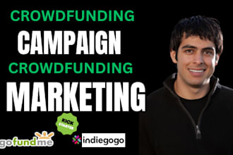 do crowdfunding campaign creation promotion for gofundme kickstarter campaign