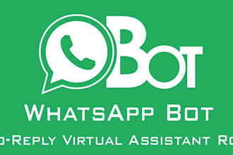 develop whatsapp manychat bot, auto reply bot, ai chatbot, web chat bot, gpt bot