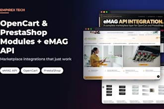 develop custom opencart, prestashop modules and emag API integrations