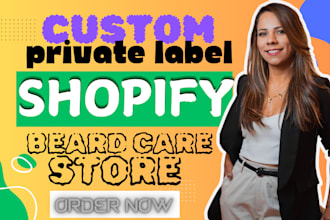 create your custom private label beard care shopify store