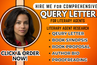 find literary agents for book publishing, query letters, book proposal, synopsis