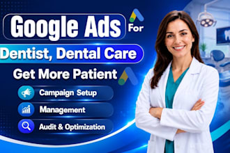 run google ads for dentists, dental clinics and medical doctors PPC campaigns