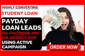 generate payday loan leads business loan via facebook ads using active campaign