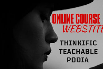 build your thinkific teachable podia skool kajabi website