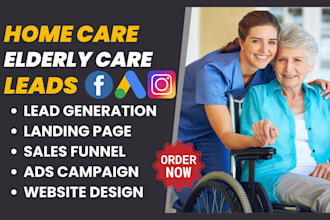 home care leads home care website home care elderly care healthcare website
