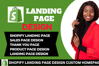 make shopify landing page design, fix shopify landing page, custom product page