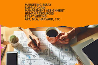 write assigned business strategy, supply chain, management, marketing case study