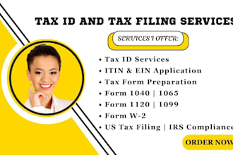 obtain itin, tax id, ein from irs for US residents, non US residents 1040, 1065