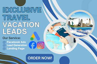 be your social media ad expert for travel agency, travel leads, travel website