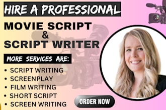 write your movie script short script scriptwriting screenplay script writer