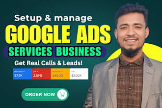 run google ads PPC campaigns for local service businesses to get leads and calls