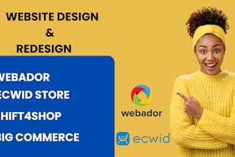 do webador website shift4shop ecwid store and bigcommerce website
