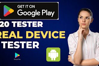 20 testers google play closed testing, app tester with 20 device