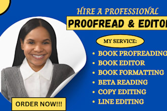 be your book editor for memoir, fiction novel nonfiction book, proofreading