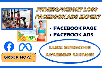 be your fitness facebook ads expert to generate fitness leads weight loss leads