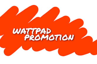 do organic promotion for your wattpad book, webtoon, comic book and novel