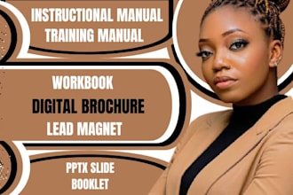 create and redesign training manual, digital brochure, workbook, and lead magnet