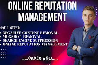 remove bad content , negative links and do online reputation management ORM