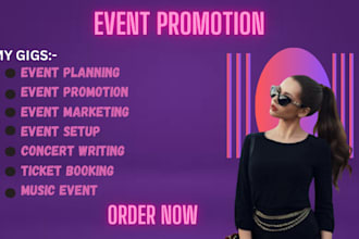 do successfully event promotion, webinar promotion, concert writing