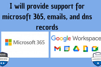 provide support for microsoft 365, emails, and dns records