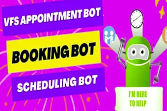 create  vfs appointment bot  bls vfs booking bot appointment bot