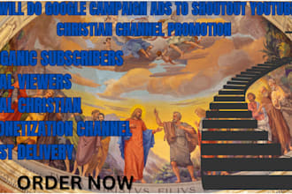 create  google ads campaign to shoutout  christian   youtube  channel promotion