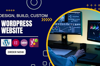 build, rebuild, redesign wordpress website design or wordpress elementor