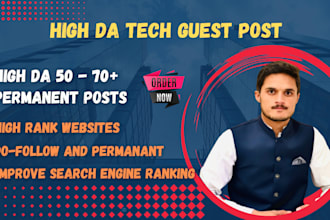 do high da tech guest post with dofollow backlinks on high authority sites