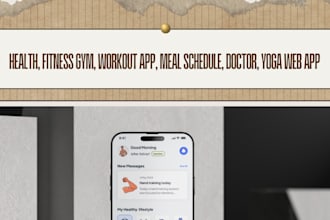 develop health, fitness gym, workout app, meal schedule, doctor, yoga web app