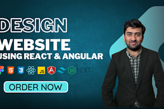 develop your website in reactjs and angular