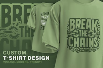 create a unique custom t shirt design vintage modern trendy
