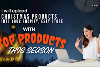 upload christmas products and incorporate festive design into your shopify, etsy