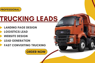 generate converting trucking leads moving company leads logistics cargo website