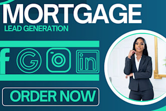 mortgage lead generation mca leads mortgage website mortgage ads mortgage leads